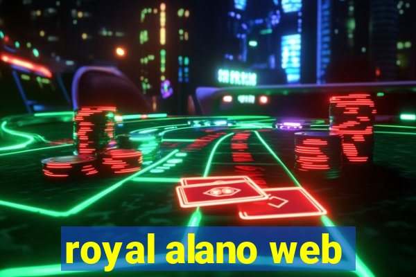 royal alano web